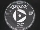 7inch Vinyl Single - Pat Boone - Sugar Moon