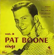 7inch Vinyl Single - Pat Boone - Pat Boone Sings Vol.3