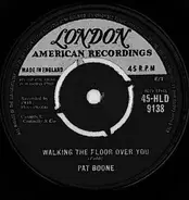 Pat Boone - Walking The Floor Over You