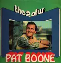 Double LP - Pat Boone - The 2 Of Us