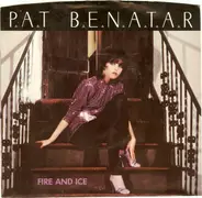 Pat Benatar - Fire And Ice