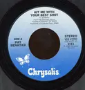 7inch Vinyl Single - Pat Benatar - Hit Me With Your Best Shot / Fire And Ice