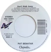 Pat Benatar - Don't Walk Away