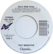 Pat Benatar - Don't Walk Away