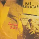 7inch Vinyl Single - Pat Benatar - Painted Desert
