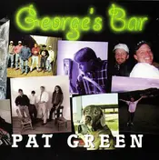 Pat Green - George's Bar