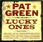 CD - Pat Green - Lucky Ones