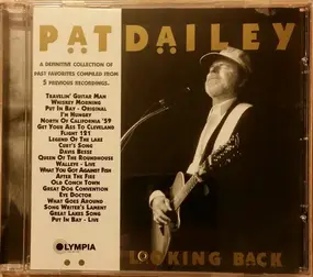 Pat Dailey - Looking Back