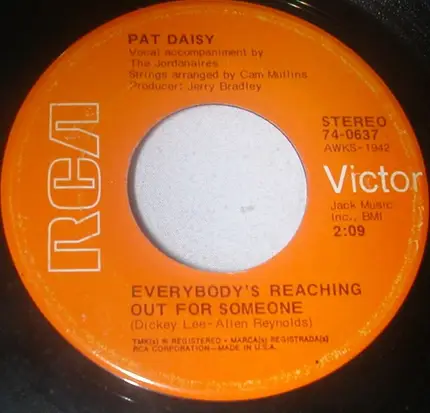 Pat Daisy - Everybody's Reaching Out For Someone