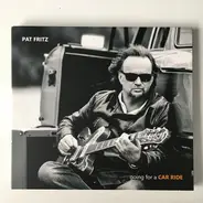Pat Fritz - Car Ride