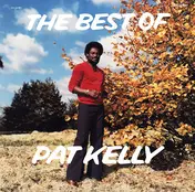 Pat Kelly - The Best Of Pat Kelly