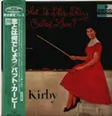 LP - Pat Kirby - What Is This Thing Called Love? - Mono, obi, insert