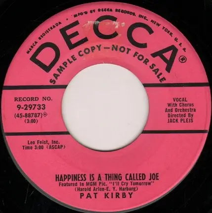 Pat Kirby - Don't Tell Me Not To Love You / Happiness Is A Thing Called Joe