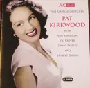 Double CD - Pat Kirkwood - The Unforgettable Pat Kirkwood