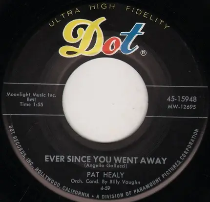 Pat Healy - Bill Bailey Won't You Please Come Home / Ever Since You Went Away