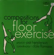 Pat Henderson - Compositions for Floor Exercise