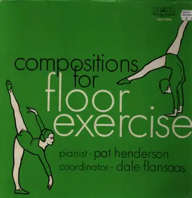 Pat Henderson - Compositions for Floor Exercise