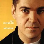 CD - Pat Johnson - Mooner