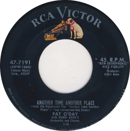 Pat O'Day With Henri René And His Orchestra And Chorus - Another Time Another Place / All Love Broke Loose