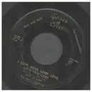 7inch Vinyl Single - Pat O'Day - I Love, Love, Love, Love, Love You Baby
