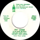 7inch Vinyl Single - Pat Longo And His Super Big Band - Twilight Zone / Twilight Tone