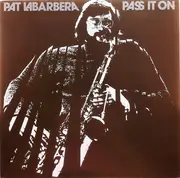 LP - Pat LaBarbera - Pass It On