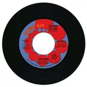 Pat Lewis - No One To Love/Look At What I Almost...