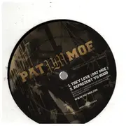 12inch Vinyl Single - Pat Moe - They Love (Pat Moe)