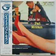 Pat Moran Trio Featuring Scott LaFaro - This Is Pat Moran