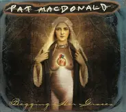 Pat MacDonald - Begging Her Graces