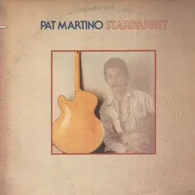 Pat Martino - Starbright