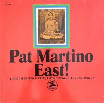 Pat Martino - East!