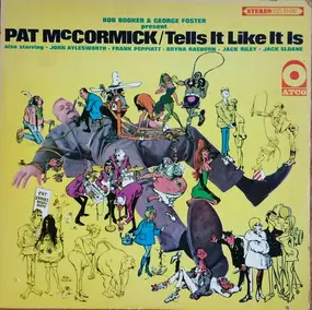 Pat McCormick - Tells It Like It Is