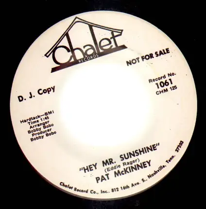 Pat McKinney - Gone / Hey Mr. Sunshine