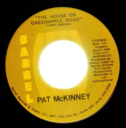 Pat McKinney - The House On Greenaple Road / Count On Me