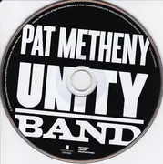 CD - Pat Metheny , Chris Potter , Ben Williams , Antonio Sanchez - Unity Band - Digipak