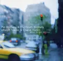 CD - Pat Metheny & The Heath Brothers + Ralph Towner & Charlie Haden - Move To The Groove
