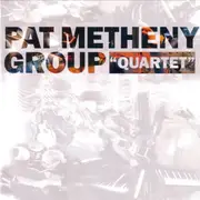 CD - Pat Metheny Group - 'Quartet' - Slipcase