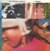 LP - Pat Metheny Group - Still Life (talking)