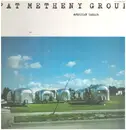 LP - Pat Metheny Group - American Garage - + INSERT