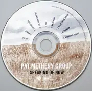 CD - Pat Metheny Group - Speaking Of Now