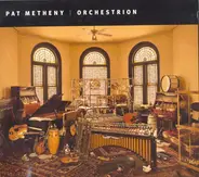 Pat Metheny - Orchestrion