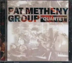 Pat Metheny - 'Quartet'