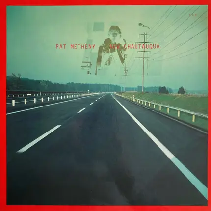 Pat Metheny - New Chautauqua