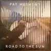 Double LP - Pat Metheny - Road to the Sun - HQ-Vinyl