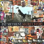 Pat Metheny Group - Secret Story