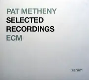 CD - Pat Metheny - Selected Recordings - Digipak