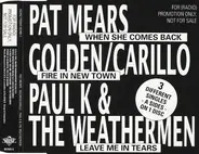 Pat Mears - Golden Carillo - Paul K. & The Weathermen - Pat Mears - Golden/Carillo - Paul K & The Weathermen