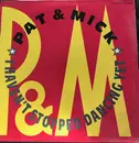 12inch Vinyl Single - Pat & Mick - I Haven't Stopped Dancing Yet