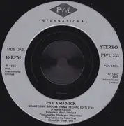 7inch Vinyl Single - Pat & Mick - Shake Your Groove Thing